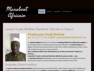 Détails : Mr Hadj Bafode est un grand voyant medium et marabout africain